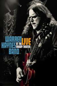 Warren Haynes Band: Live At The Moody Theater - Poster