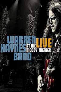 Warren Haynes Band: Live At The Moody Theater - Poster