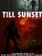 Till Sunset