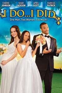 I Do... I Did! - Poster