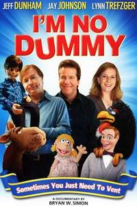 I'm No Dummy - Poster