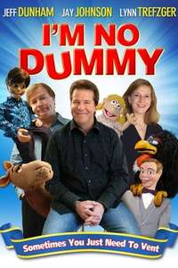 I'm No Dummy - Poster