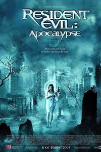 Resident Evil: Apocalypse - Poster