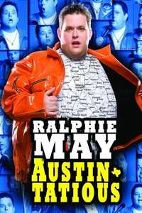 Ralphie May: Austin-Tatious - Poster