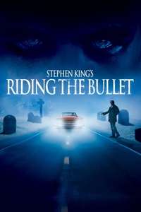 Riding the Bullet - Poster