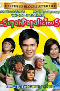 SupahPapalicious - Poster