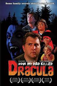 How My Dad Killed Dracula - Poster