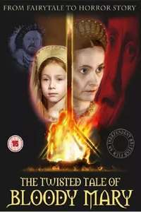 The Twisted Tale Of Bloody Mary - Poster
