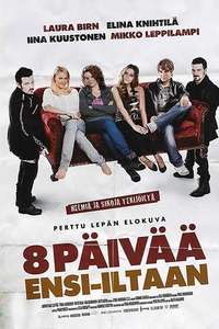 8 Days to Premiere - Poster