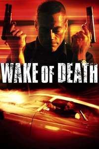 Wake of Death - Poster