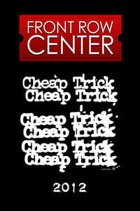 Cheap Trick: Front Row Center - Poster