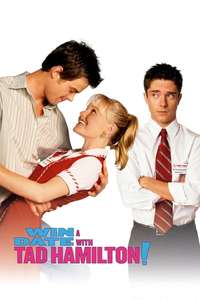 Win a Date with Tad Hamilton! - Poster