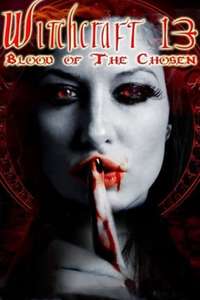 Witchcraft 13: Blood of the Chosen - Poster
