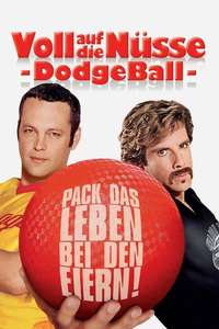 DodgeBall: A True Underdog Story - Poster