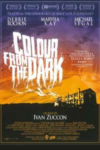 Colour from the Dark - Poster