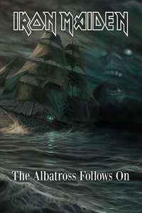 Iron Maiden: The Albatross Follows On - Poster