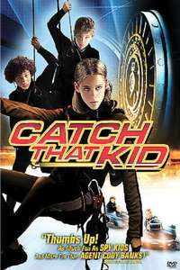 Catch That Kid - Poster