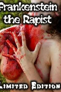 Frankenstein the Rapist - Poster