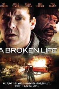 A Broken Life - Poster