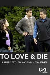 To Love and Die