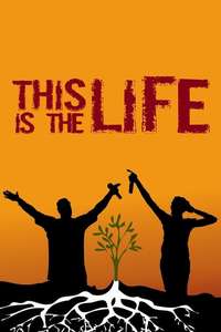 This Is The Life - Poster