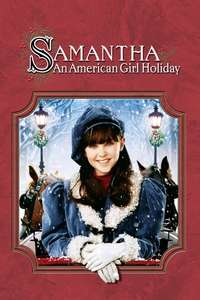 Samantha: An American Girl Holiday - Poster