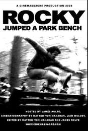 Rocky Jumped a Park Bench
