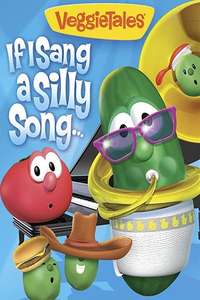 VeggieTales: If I Sang a Silly Song - Poster