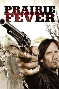 Prairie Fever - Poster