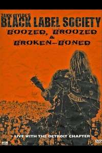 Black Label Society: Boozed  Broozed & Broken-Boned - Poster