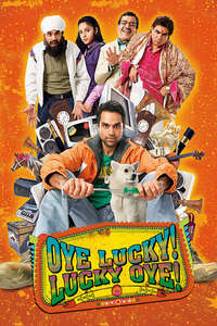 Oye Lucky! Lucky Oye! - Poster