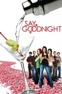 Say Goodnight - Poster