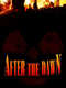 After the Dawn