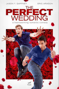 The Perfect Wedding - Poster