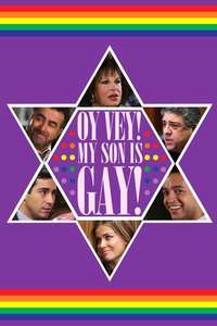Oy Vey! My Son Is Gay! - Poster