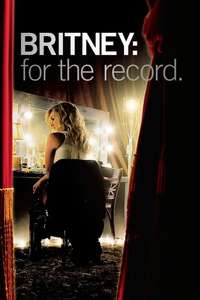 Britney: For the Record - Poster
