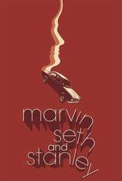 Marvin  Seth and Stanley