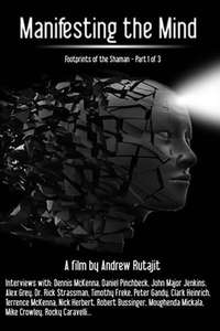 Manifesting the Mind: Footprints of the Shaman - Poster