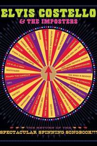 Elvis Costello & The Imposters: The Return Of The Spectacular Spinning Songbook - Poster