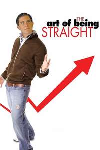 The Art of Being Straight - Poster
