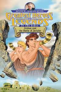 Greatest Heroes and Legends of The Bible: Joshua and the Battle of Jericho - Poster
