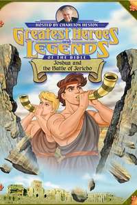 Greatest Heroes and Legends of The Bible: Joshua and the Battle of Jericho - Poster