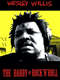 Wesley Willis: The Daddy of Rock 'n' Roll