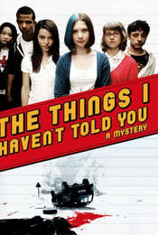 The Things I Haven't Told You