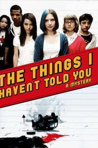 The Things I Haven't Told You - Poster