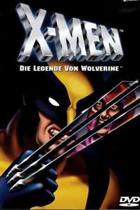X-Men: The Legend of Wolverine - Poster