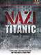 Nazi Titanic