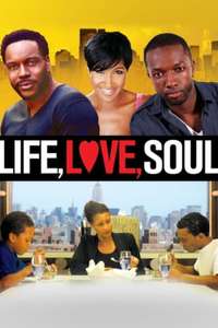 Life  Love  Soul - Poster