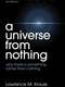 Something From Nothing: A Conversation with Richard Dawkins and Lawrence Krauss