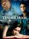 The Tender Hook